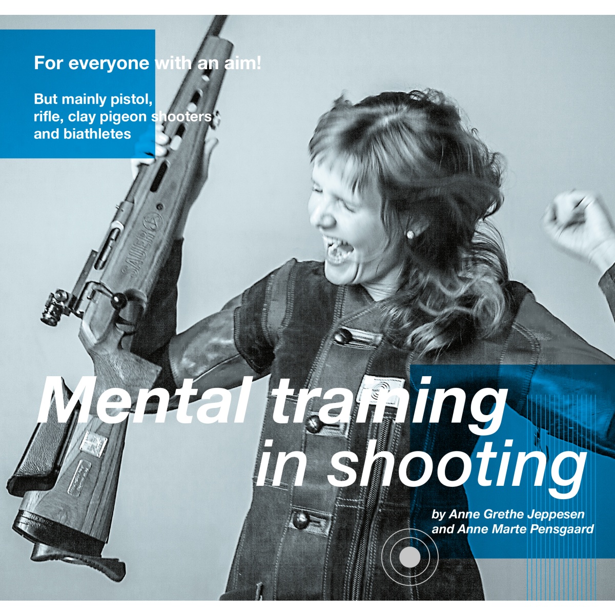 Mental Training in Shooting